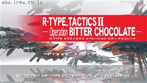 R-Type Tactics II: Operation Bitter Chocolate