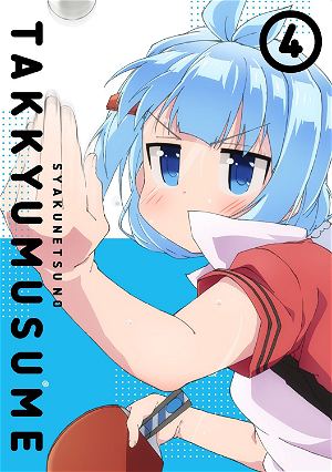 Shakunetsu No Takkyu Musume Vol.4 [Blu-ray+CD Limited Edition]