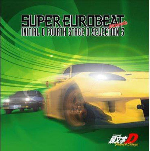 Anime Soundtrack Super Eurobeat Presents Initial D Fourth Stage D Selection 3 Various Artists