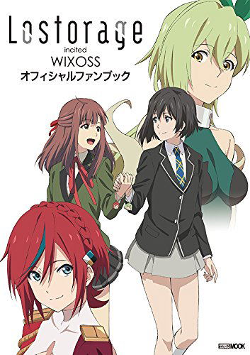 Lostorage Incited Wixoss Official Fan Book