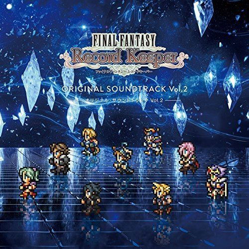 Video Game Soundtrack Final Fantasy Record Keeper Original Soundtrack Vol 2