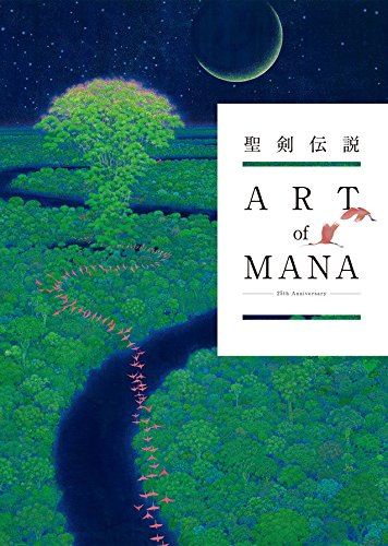 The Secret Of Mana 25th Anniversary Art Of Mana
