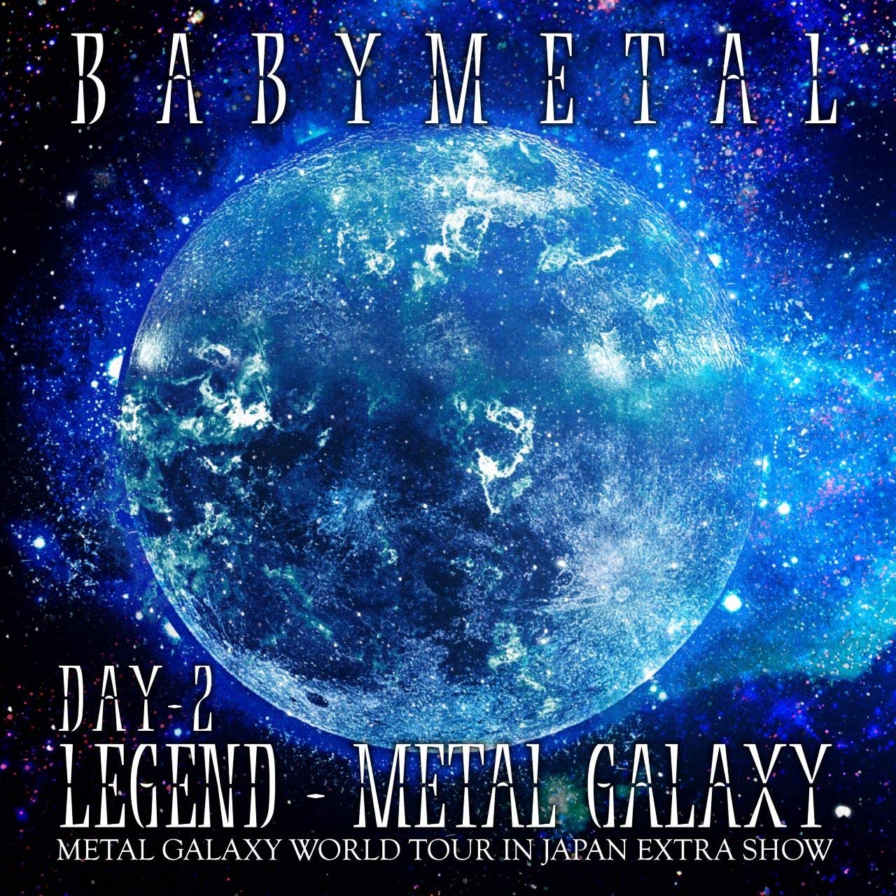 J Pop Legend Metal Galaxy Metal Galaxy World Tour In Japan Extra Show Day 2 Babymetal