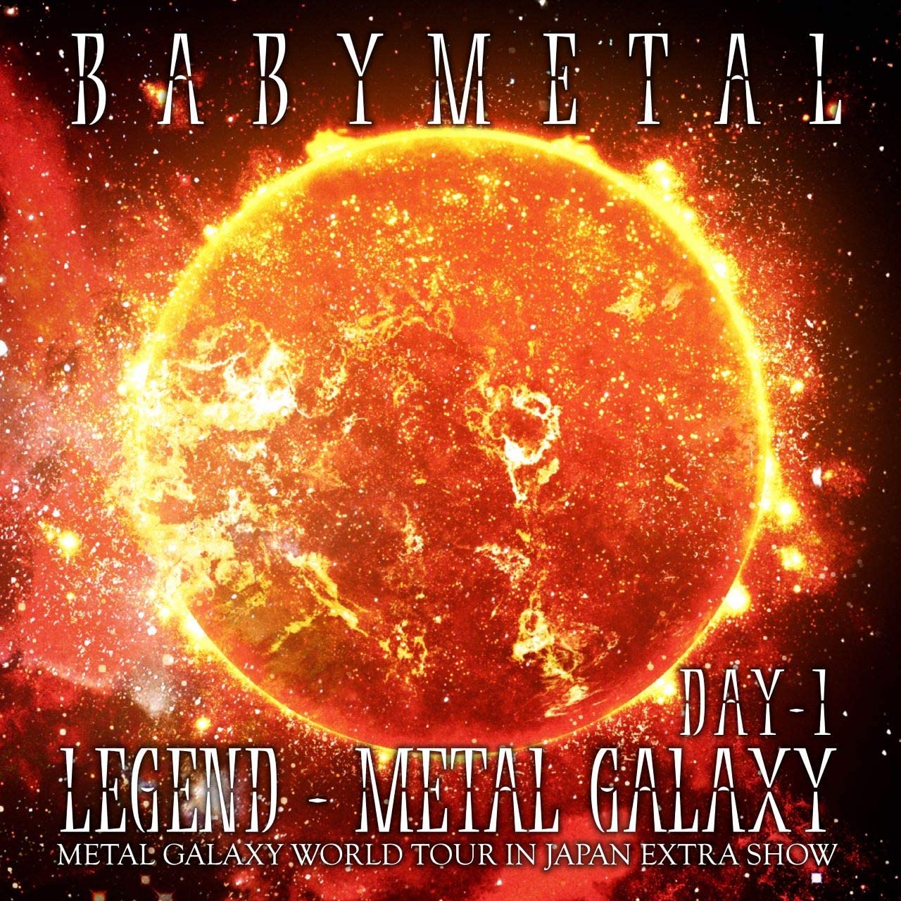 J Pop Legend Metal Galaxy World Tour In Japan Extra Show Day 1 Babymetal