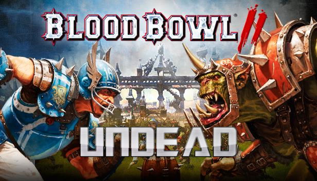 Blood Bowl 2: Undead (DLC) <span class="ext" style="background-color: #B0000F; color: #FFFFFF;">DLC</span> <span class="ext" style="background-color: #2a475e; color: #FFFFFF;">STEAM</span> <span class="ext ext_digital">digital</span> image 1