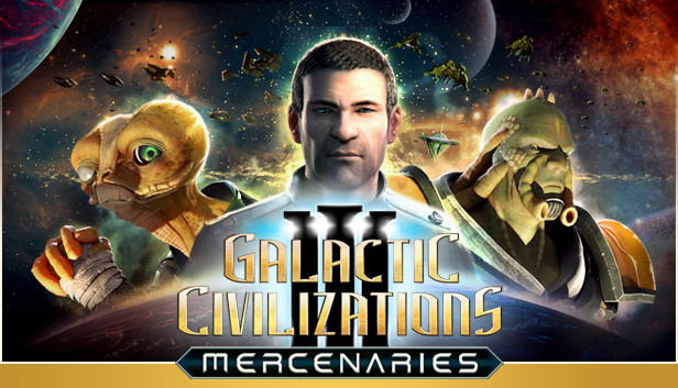 Galactic Civilizations III: Mercenaries Expansion Pack (DLC) DLC STEAM digital — Import Game Deal