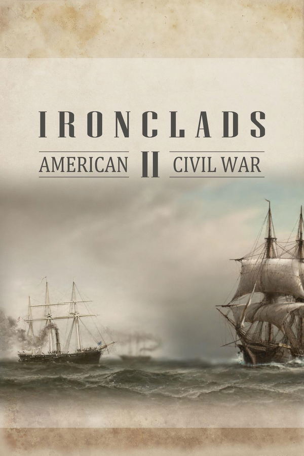 Ironclads II: American Civil War STEAM digital — Import Game Deal