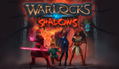 Warlocks vs Shadows <span class="ext" style="background-color: #2a475e; color: #FFFFFF;">STEAM</span> <span class="ext ext_digital">digital</span> thumbnail 1