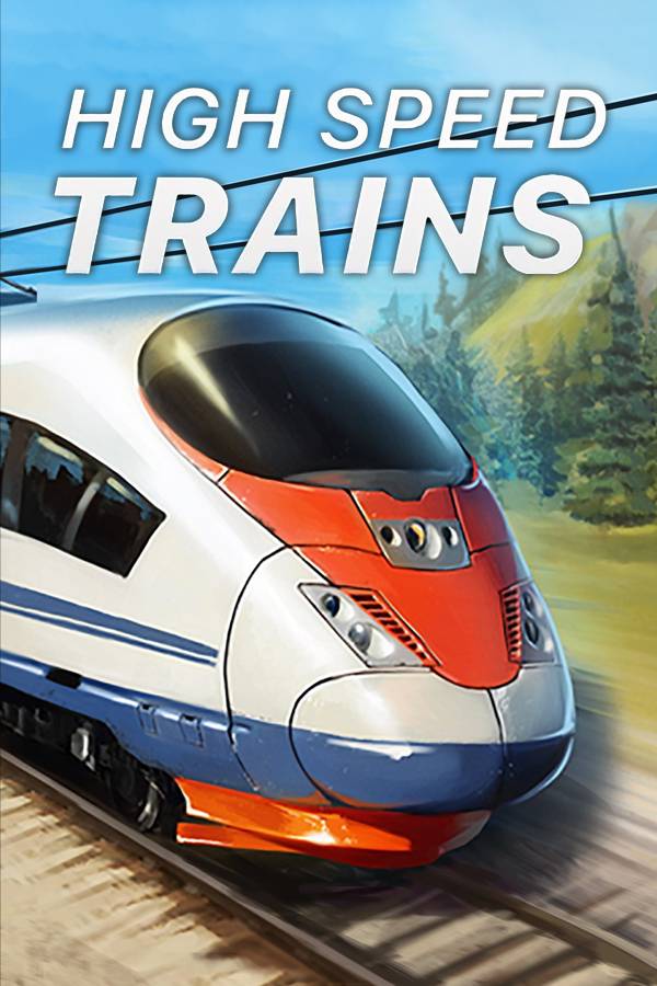 High Speed Trains <span class="ext" style="background-color: #2a475e; color: #FFFFFF;">STEAM</span> <span class="ext ext_digital">digital</span> image 1
