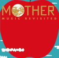 Mother Music Revisited [Deluxe Edition] thumbnail 1