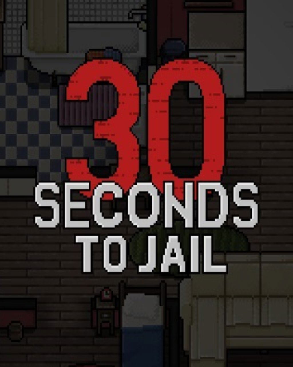 30 Seconds To Jail STEAM digital — Import Game Deal