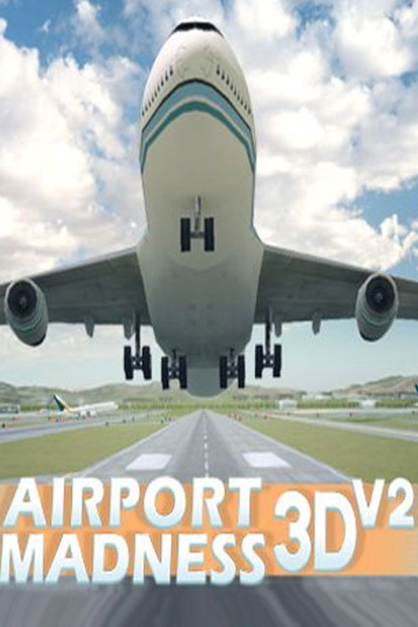 Airport Madness 3D: Volume 2 STEAM digital — Import Game Deal