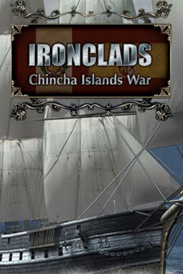 Ironclads: Chincha Islands War 1866 STEAM digital — Import Game Deal