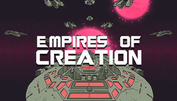 Empires Of Creation STEAM digital — Import Game Deal