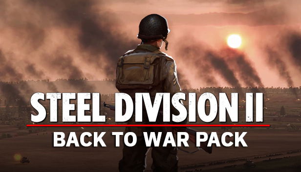 Steel Division 2: Back To War Pack (DLC) DLC STEAM digital — Import Game Deal