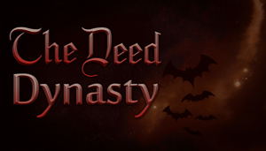 The Deed: Dynasty_