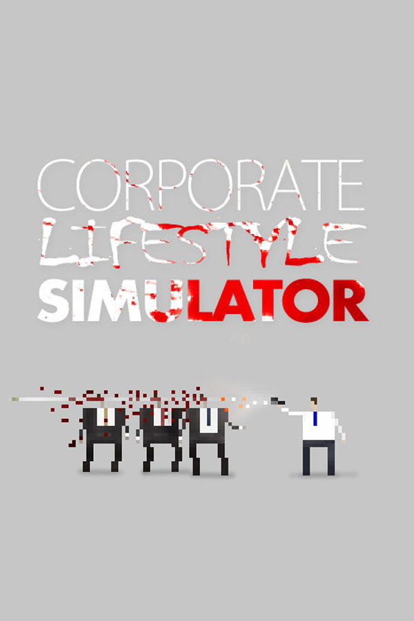 Corporate Lifestyle Simulator STEAM digital — Import Game Deal