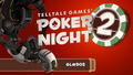 Poker Night 2 <span class="ext" style="background-color: #2a475e; color: #FFFFFF;">STEAM</span> <span class="ext ext_digital">digital</span> thumbnail 7
