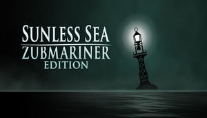 Sunless Sea: Zubmariner Edition (DLC)_