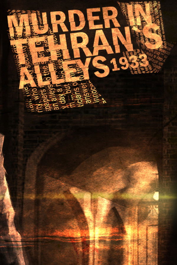 Murder In Tehran's Alleys 1933 STEAM digital — Import Game Deal