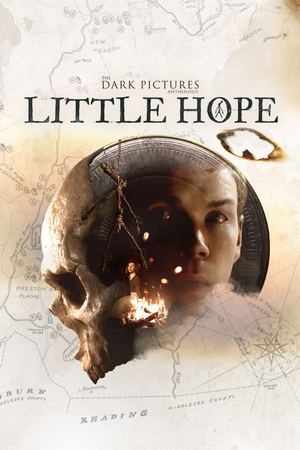 The Dark Pictures Anthology: Little Hope_