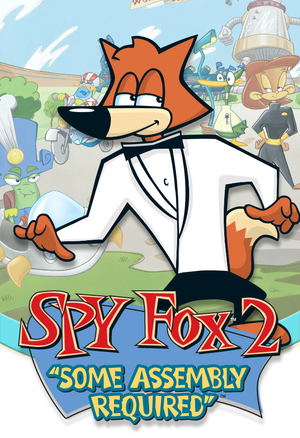 Spy Fox 2: Some Assembly Required_