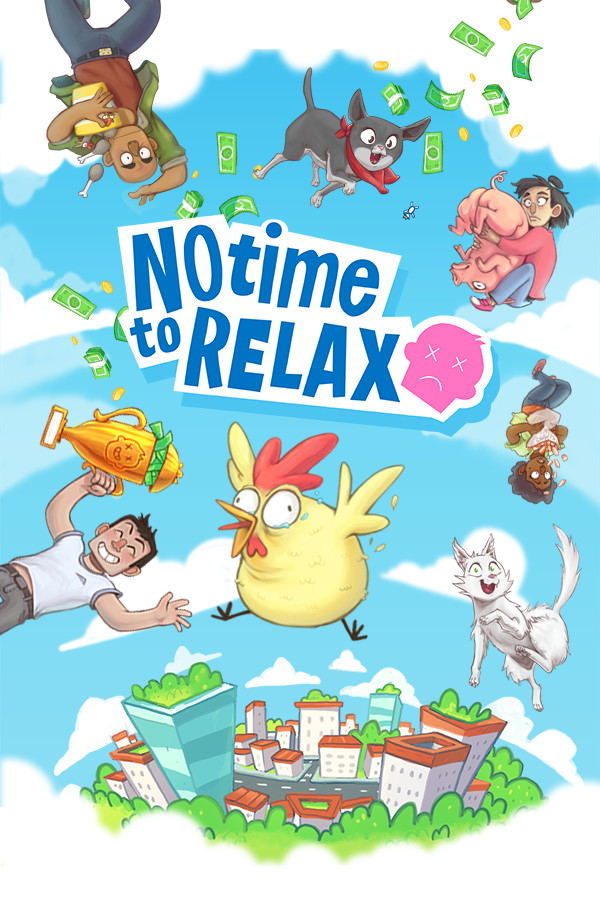 No Time to Relax <span class="ext" style="background-color: #2a475e; color: #FFFFFF;">STEAM</span> <span class="ext ext_digital">digital</span> image 1