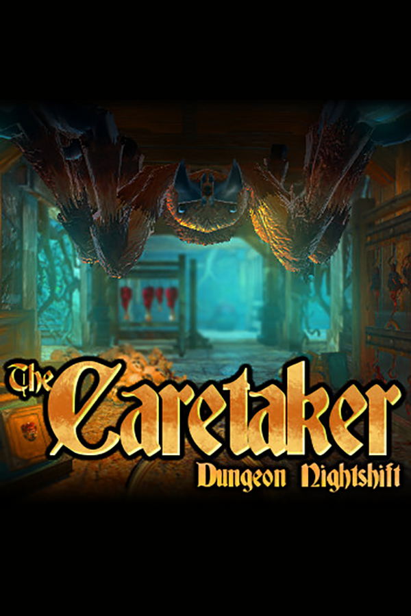 The Caretaker: Dungeon Nightshift STEAM digital — Import Game Deal