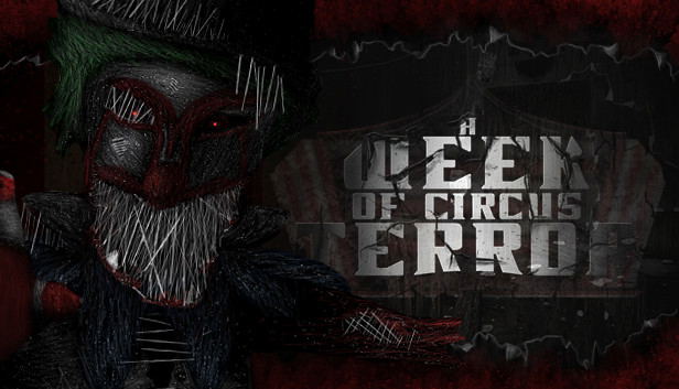A Week of Circus Terror STEAM digital — Import Game Deal