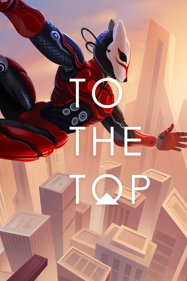 To The Top STEAM digital — Import Game Deal