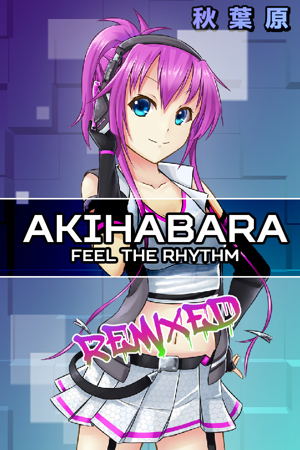 Akihabara: Feel the Rhythm Remixed_
