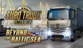 Euro Truck Simulator 2: Beyond the Baltic Sea (DLC) <span class="ext" style="background-color: #B0000F; color: #FFFFFF;">DLC</span> <span class="ext" style="background-color: #2a475e; color: #FFFFFF;">STEAM</span> <span class="ext ext_digital">digital</span> thumbnail 1