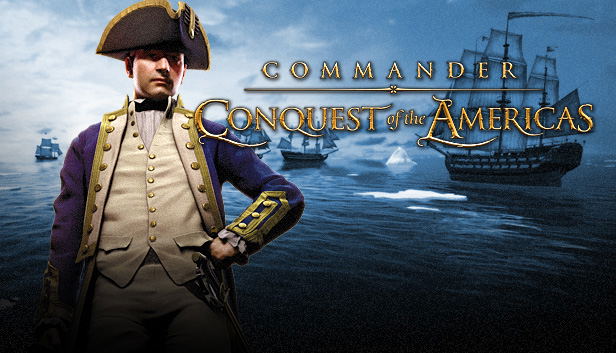 Commander: Conquest of the Americas STEAM digital — Import Game Deal