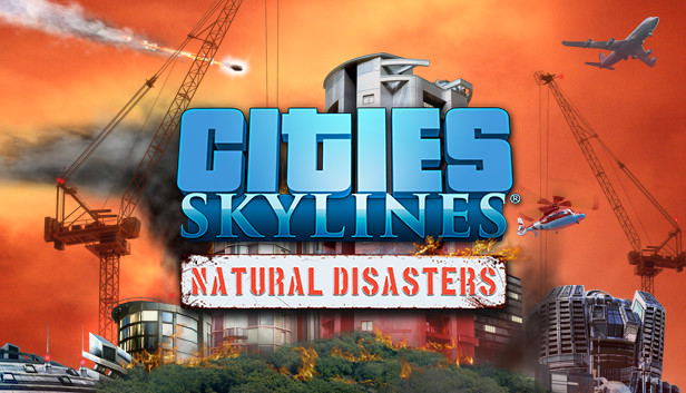 Cities: Skylines - Natural Disasters (DLC) <span class="ext" style="background-color: #B0000F; color: #FFFFFF;">DLC</span> <span class="ext" style="background-color: #2a475e; color: #FFFFFF;">STEAM</span> <span class="ext ext_digital">digital</span> image 1