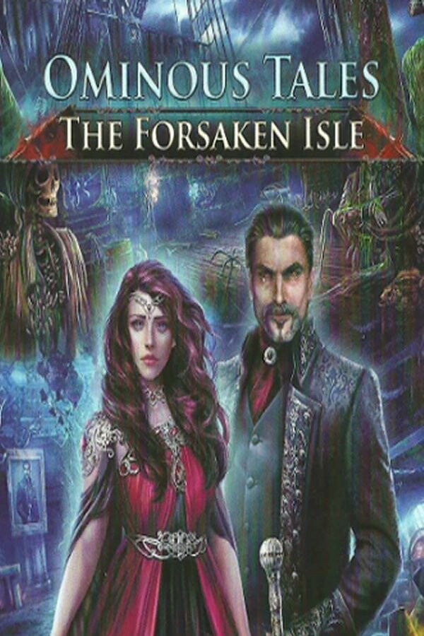 Ominous Tales: The Forsaken Isle STEAM digital — Import Game Deal