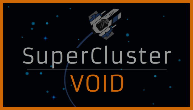 SuperCluster: Void STEAM digital — Import Game Deal