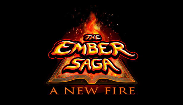 The Ember Saga: A New Fire STEAM digital — Import Game Deal