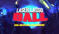 Laser Lasso Ball <span class="ext" style="background-color: #2a475e; color: #FFFFFF;">STEAM</span> <span class="ext ext_digital">digital</span> thumbnail 1