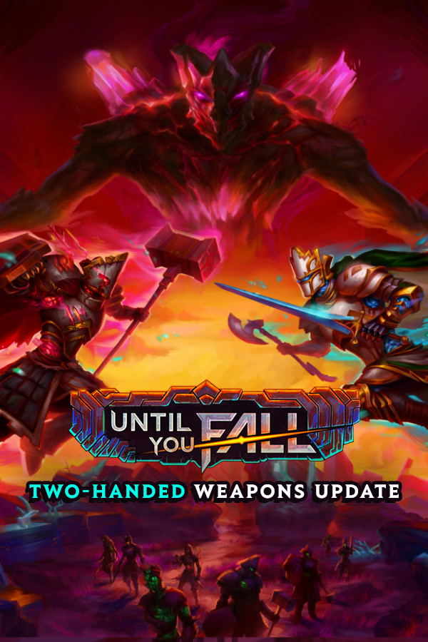 Until You Fall STEAM digital — Import Game Deal