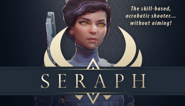 Seraph STEAM digital — Import Game Deal