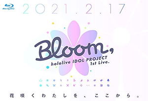 Hololive Idol Project 1st Live. Bloom,_