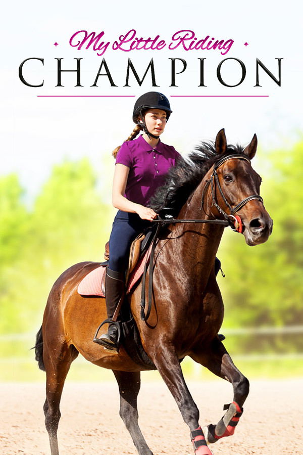My Little Riding Champion STEAM digital — Import Game Deal