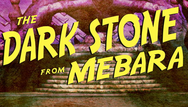 The Dark Stone from Mebara STEAM digital — Import Game Deal