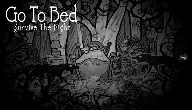 Go To Bed: Survive The Night STEAM digital — Import Game Deal