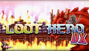 Loot Hero DX_