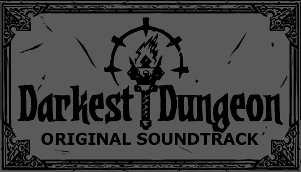 Darkest Dungeon: Soundtrack (DLC) DLC Soundtrack STEAM digital — Import Game Deal