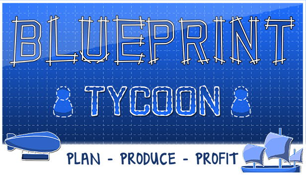 Blueprint Tycoon STEAM digital — Import Game Deal