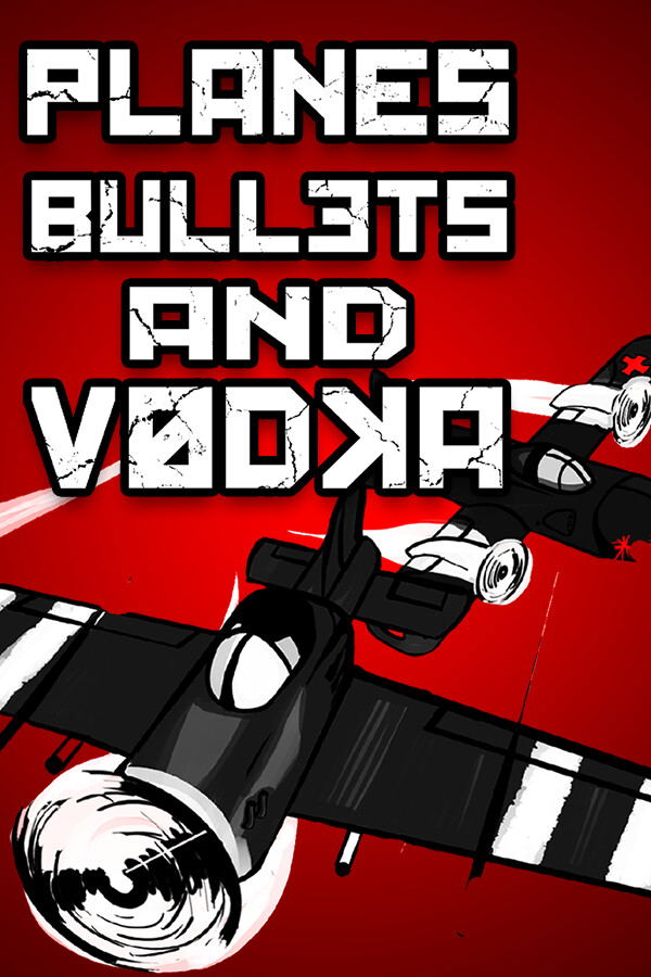 Planes, Bullets and Vodka STEAM digital — Import Game Deal