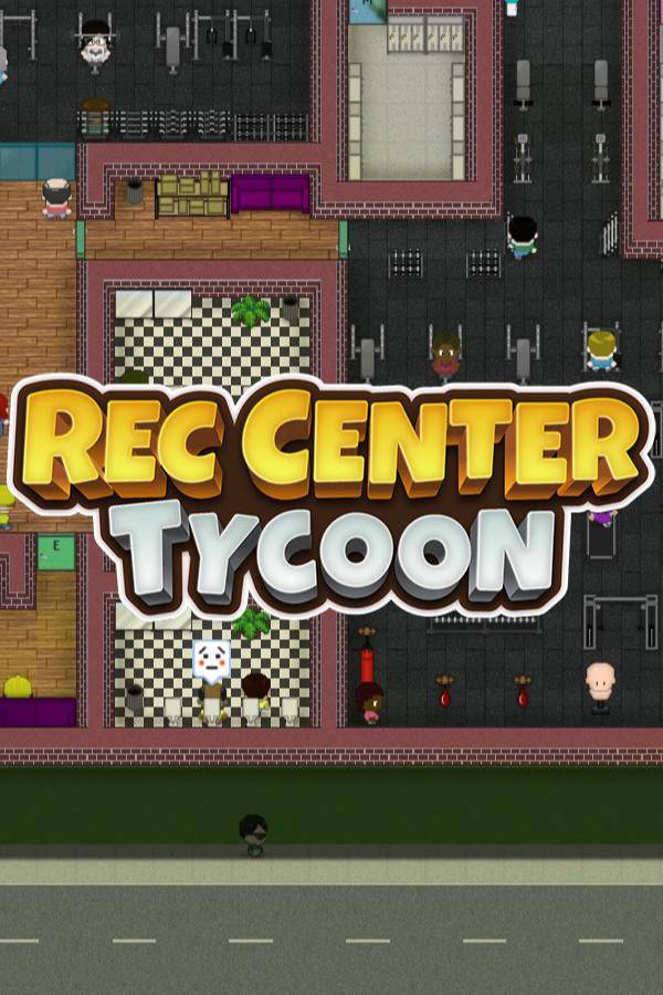 Rec Center Tycoon STEAM digital — Import Game Deal