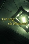 Tyd Wag Vir Niemand (Time Waits for Nobody) <span class="ext" style="background-color: #2a475e; color: #FFFFFF;">STEAM</span> <span class="ext ext_digital">digital</span> thumbnail 1
